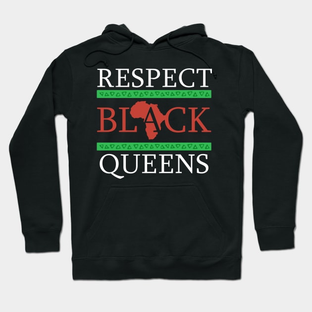 Respect Black Queens! Black Pride Gift Hoodie by Jamrock Designs